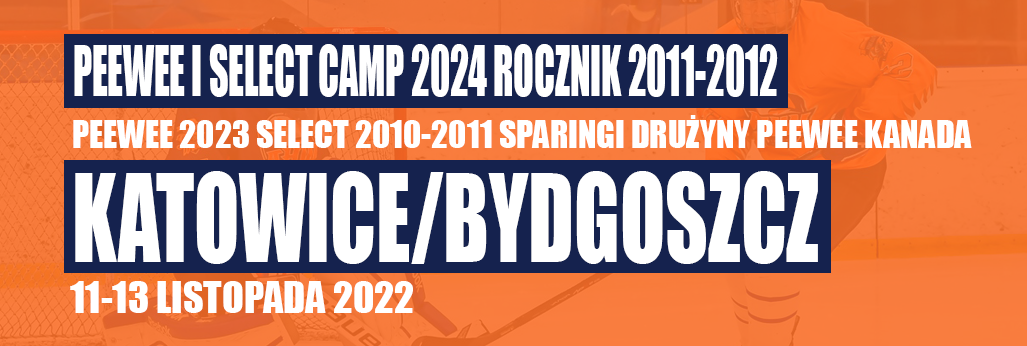 11-13.11.2022 PEEWEE I Select Camp 2024 rocznik 2011-2012