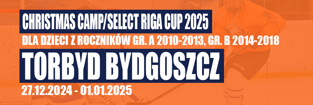 27.12.2024-01.01.2025 Christmas Camp/Select Riga Cup 2025 obóz dla dzieci z roczników grupa A 2010-2013, grupa B 2014-2018