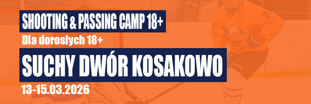 13-15.03.2026 Obóz  dla dorosłych 18+ Shooting & Passing Camp